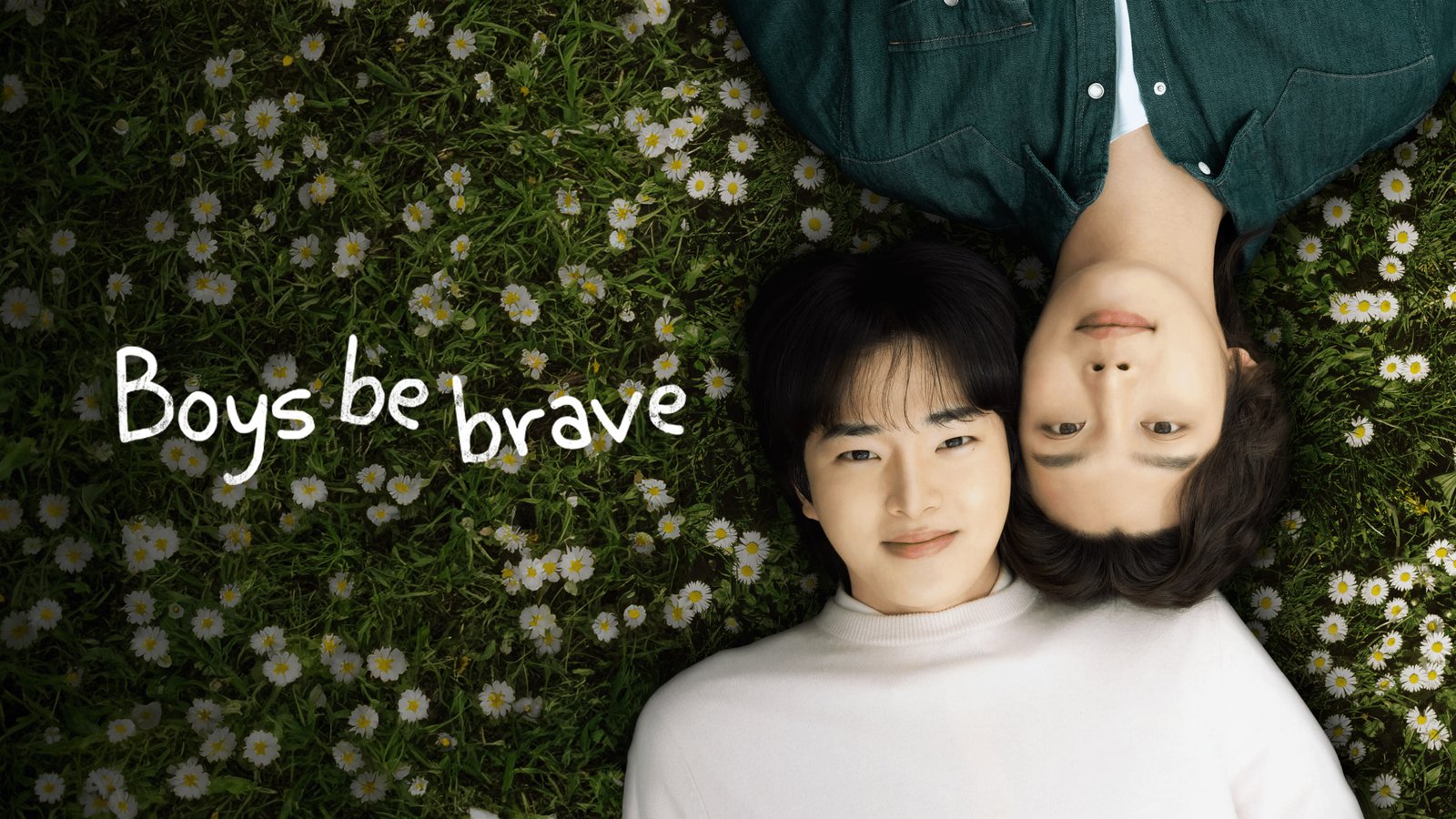 Boys Be Brave KDrama