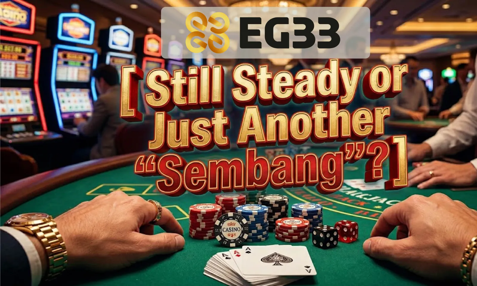 EG33 Malaysia 2026 | Top Trusted Slots & Fast Cuci