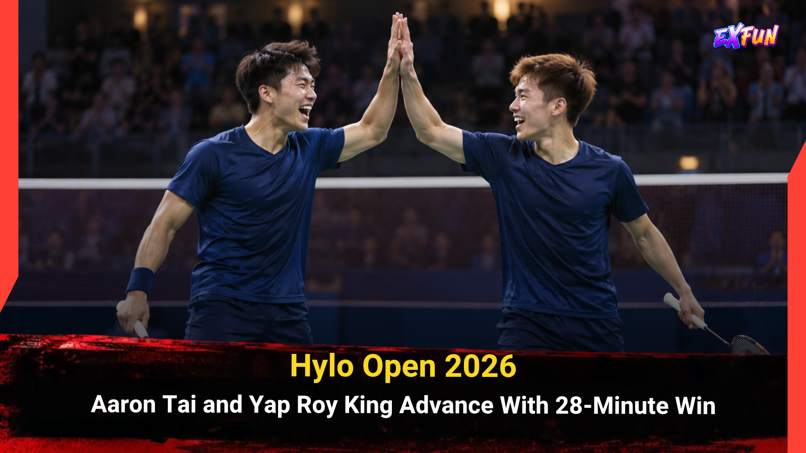 Hylo Open 2026: Aaron-Roy King Advance | ExFunCity Sport News