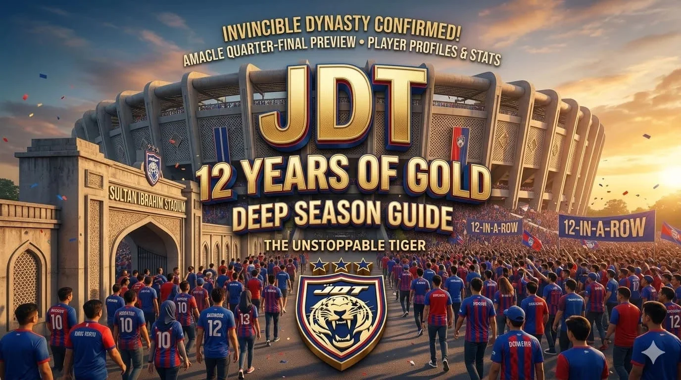 JDT 12 Consecutive Titles: The Golden Era of Southern Tigers