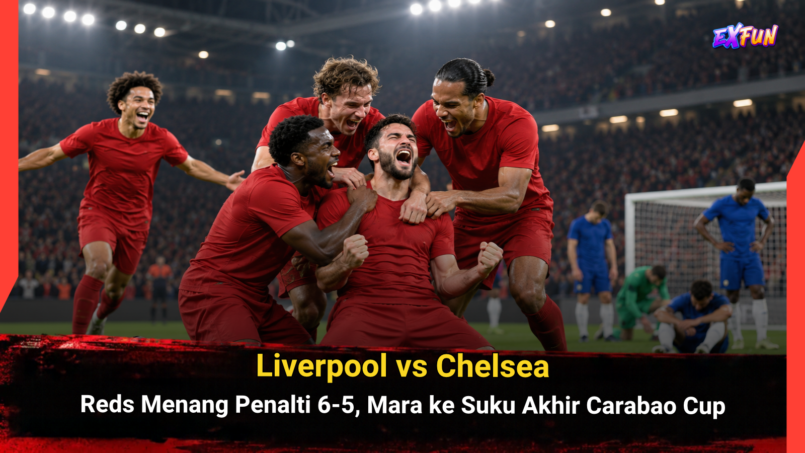 Liverpool vs Chelsea: Reds Mara 6-5 | ExFunCity Sport News