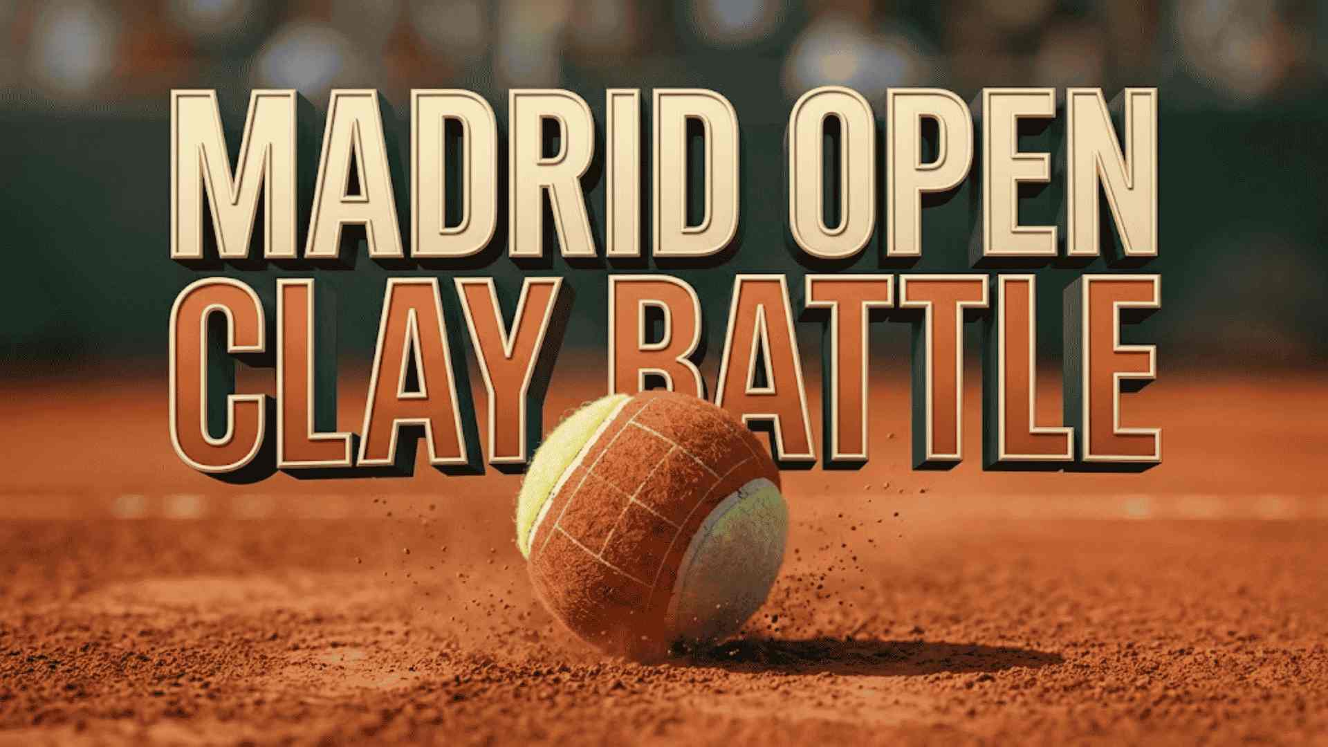 Madrid Open 2026 Predictions & Contenders
