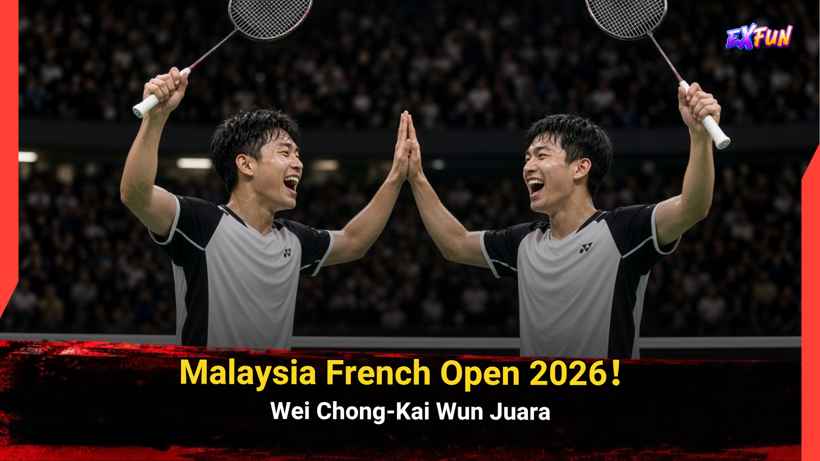 Malaysia French Open 2026: Wei Chong-Kai Wun Juara