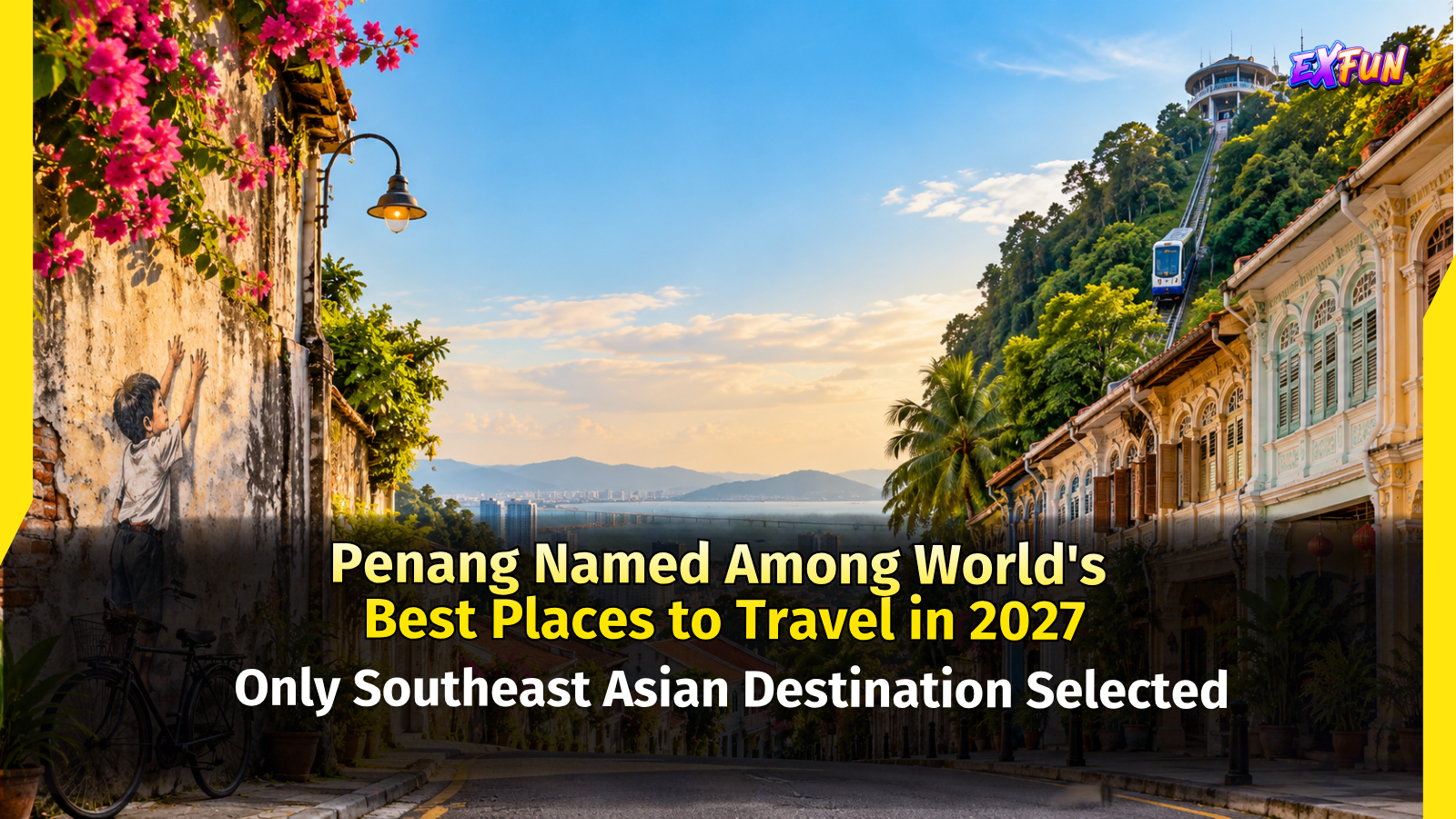 Penang Best Places to Travel 2027 | National Geographic