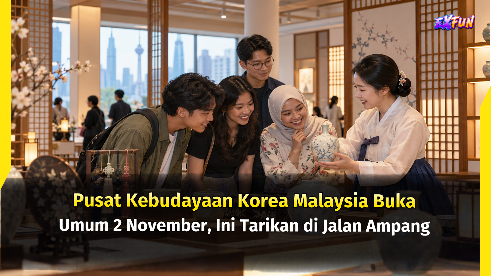 Pusat Kebudayaan Korea Malaysia Buka kepada Umum 2 November, Ini Tarikan di Jalan Ampang