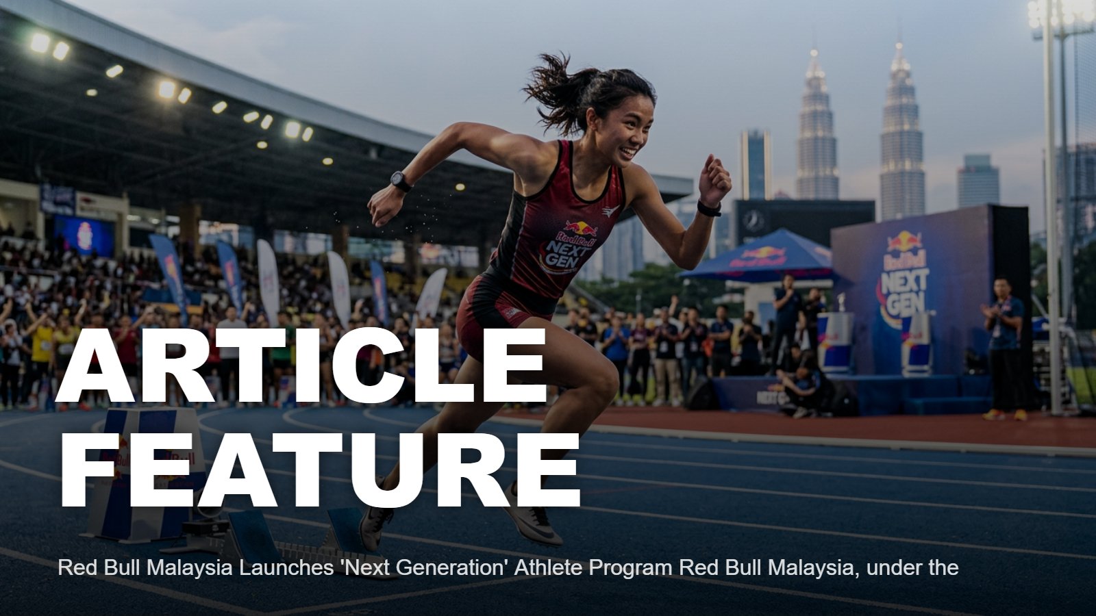 Red Bull Next Generation Malaysia: Apply Now for 2026