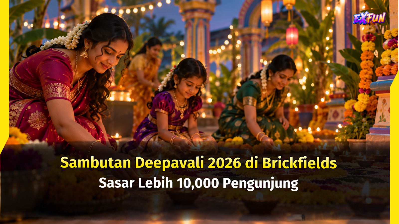 Sambutan Deepavali 2026 di Brickfields | ExfunCity News