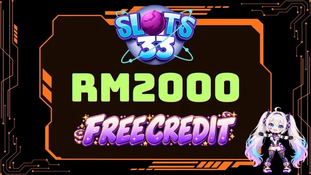 SLOTS33 Free Credit